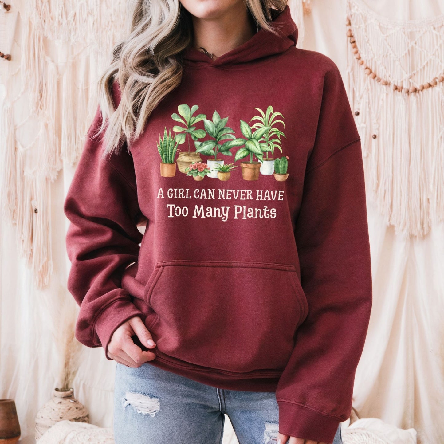 A Girl Can Never Have Too Many Plants Hoodie