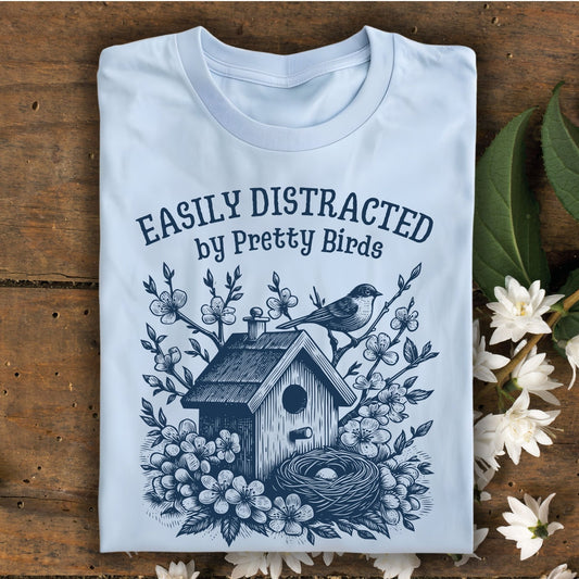 Easily Distracted by Birds T-Shirt