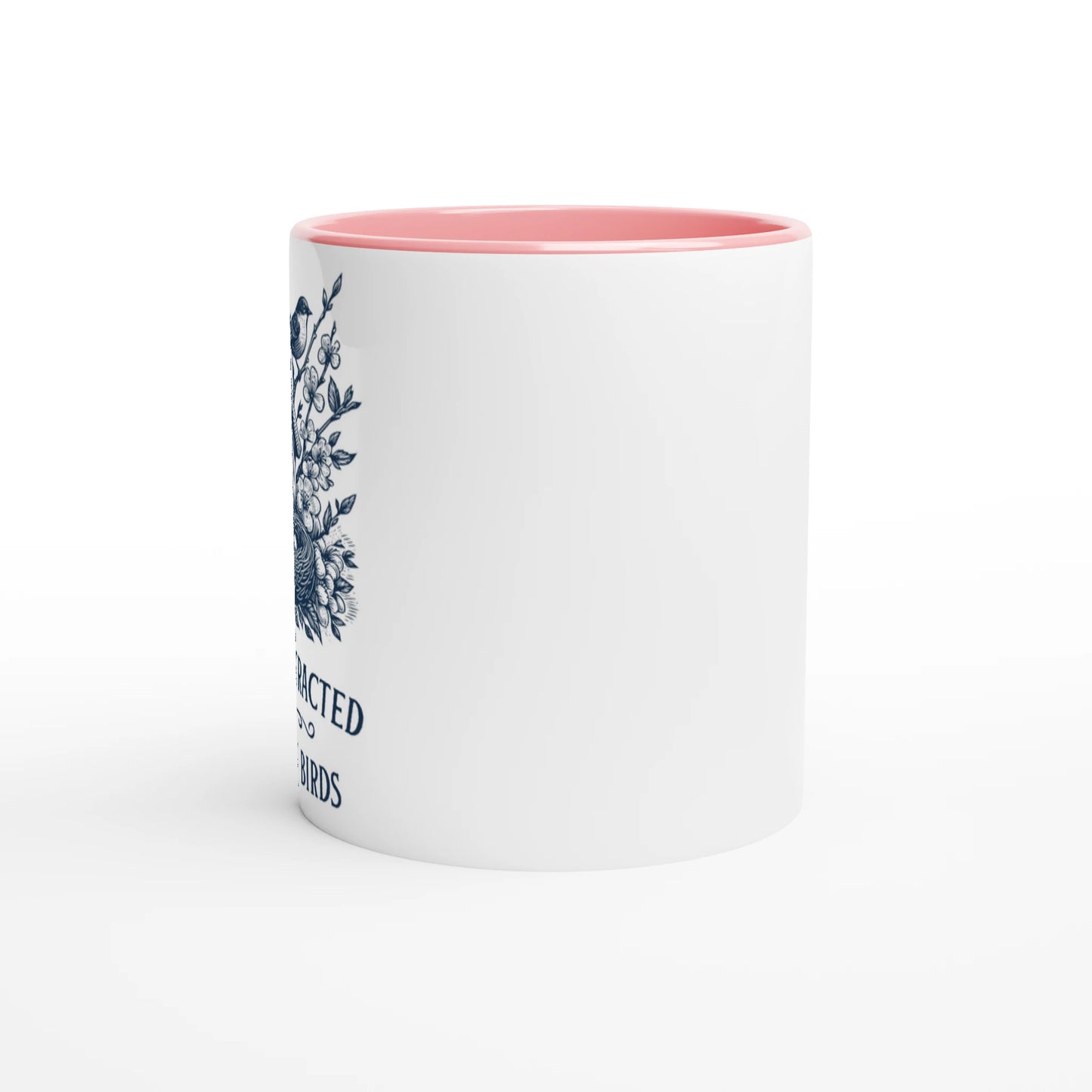 Easily Distracted by Pretty Birds Ceramic Mug