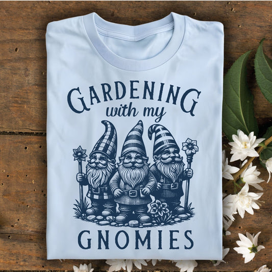Gardening with My Gnomies T-Shirt