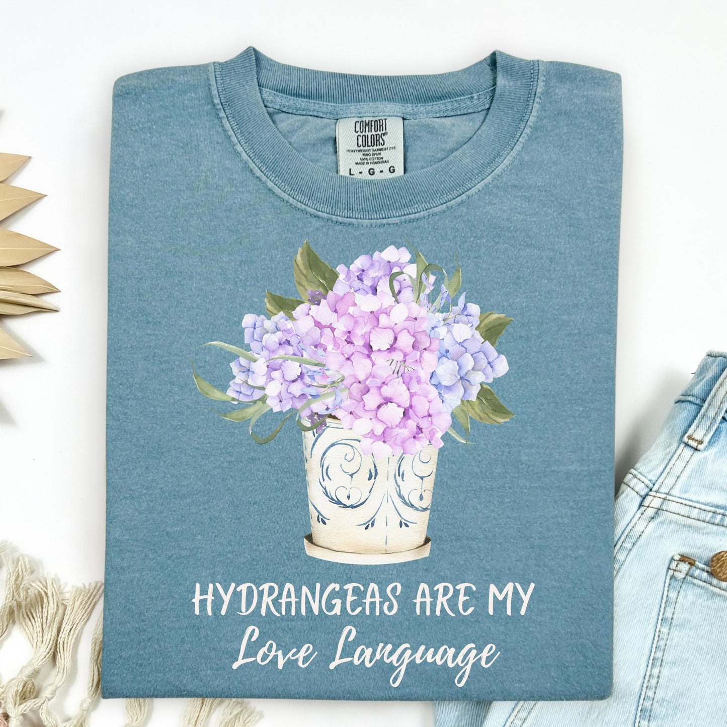 Hydrangeas Are My Love Language T-Shirt