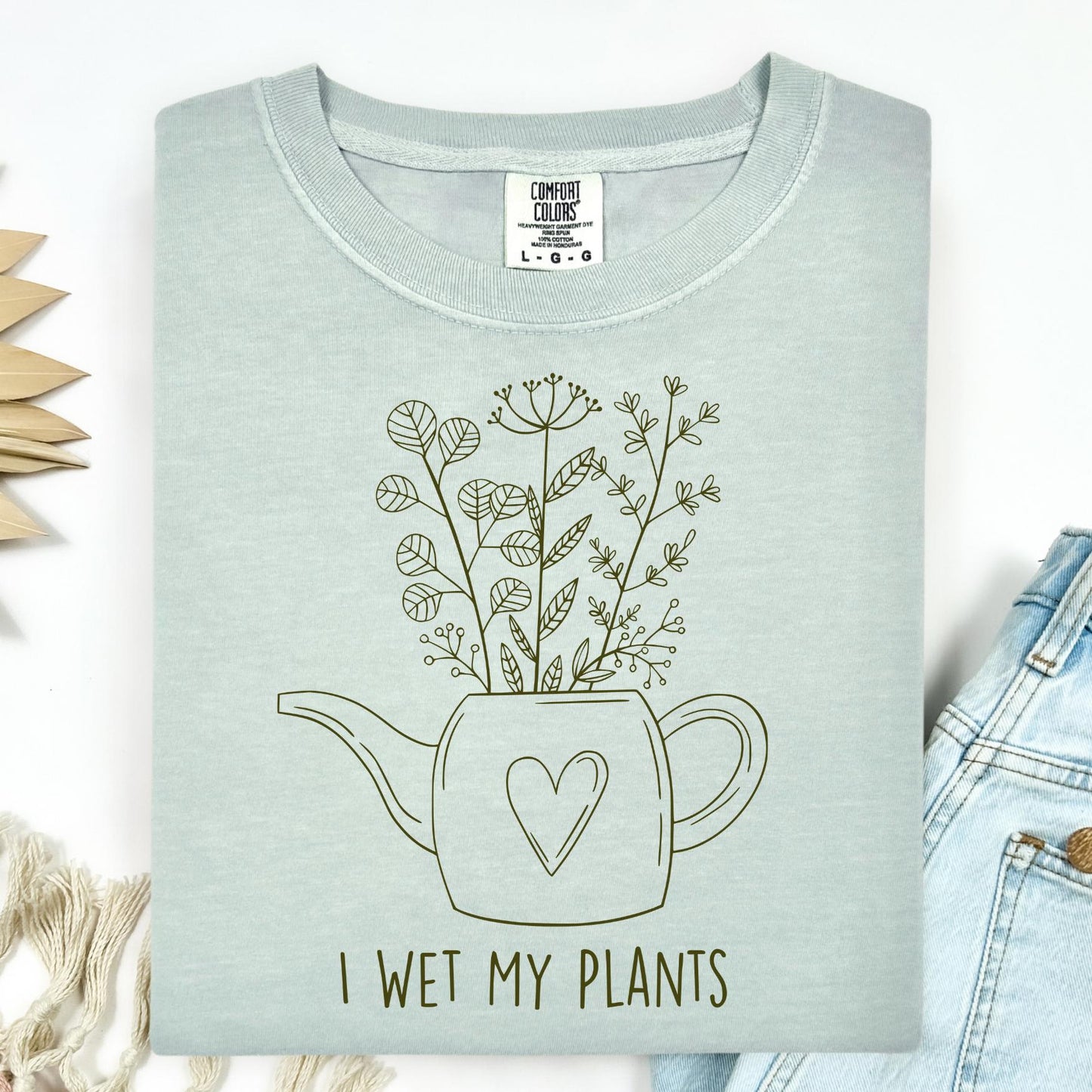 I Wet My Plants T-Shirt