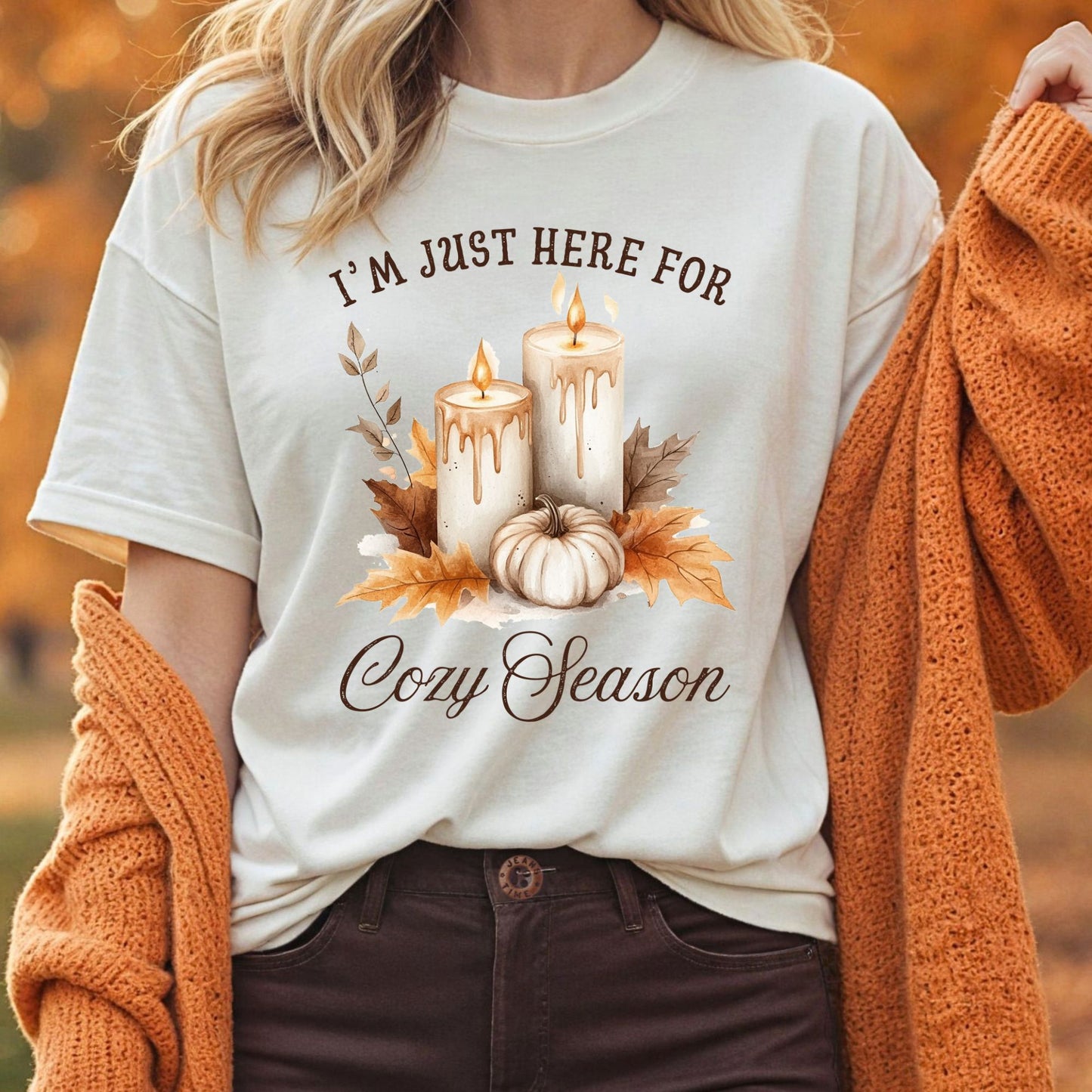 I'm Just Here for Cozy Season T-Shirt