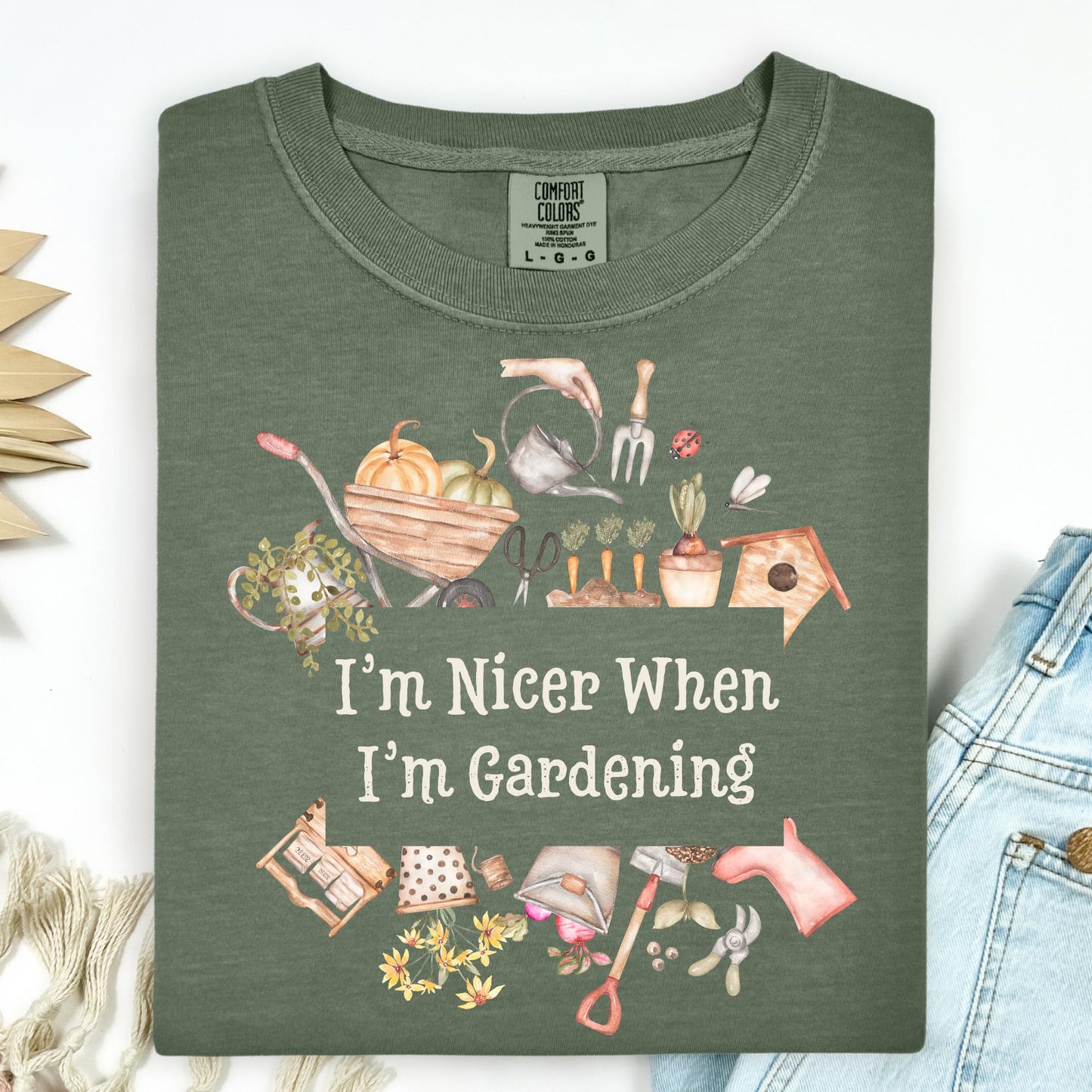I'm Nicer When I'm Gardening T-Shirt