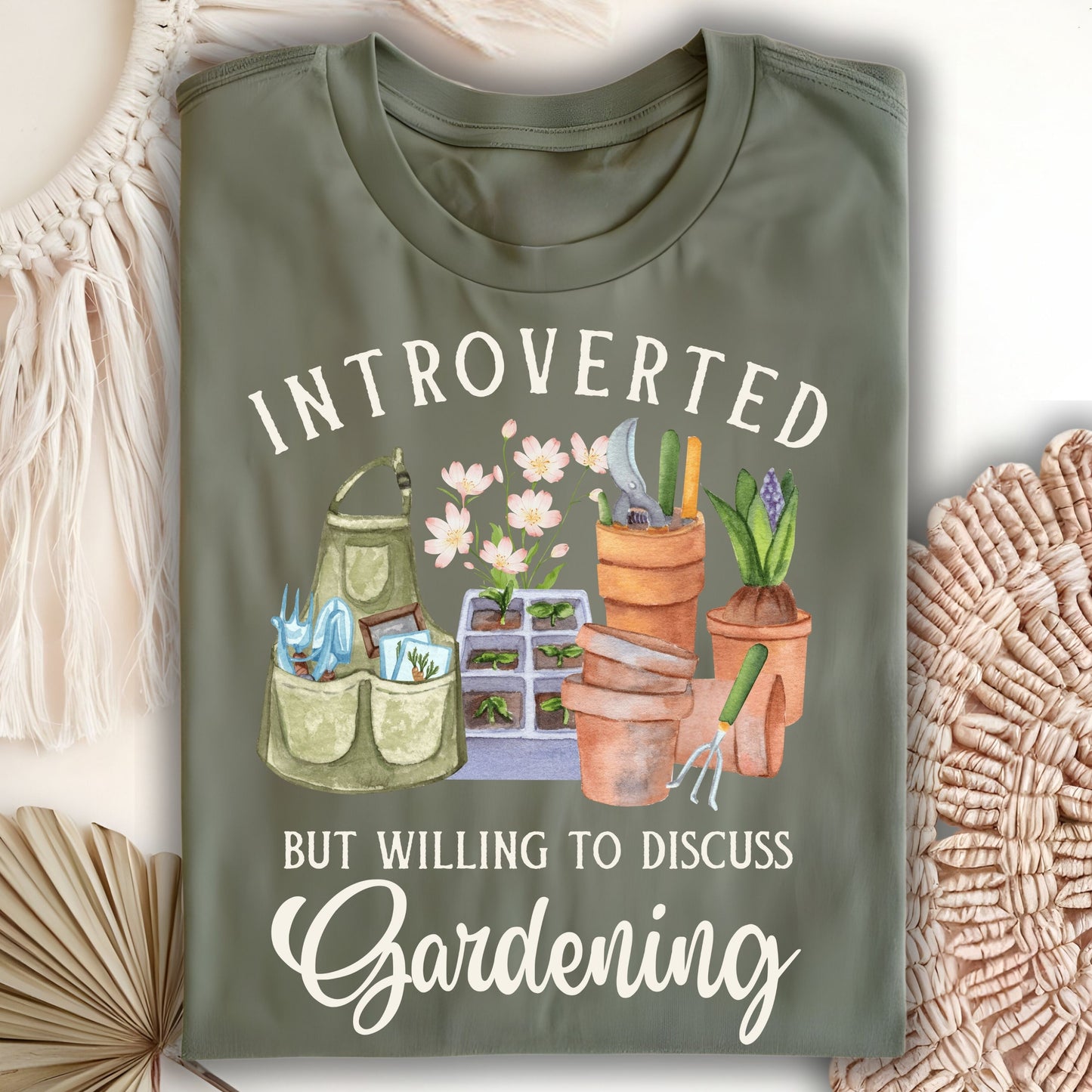 Introverted But Willing to Discuss Gardening T-Shirt