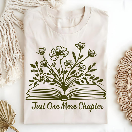 Just One More Chapter T-Shirt