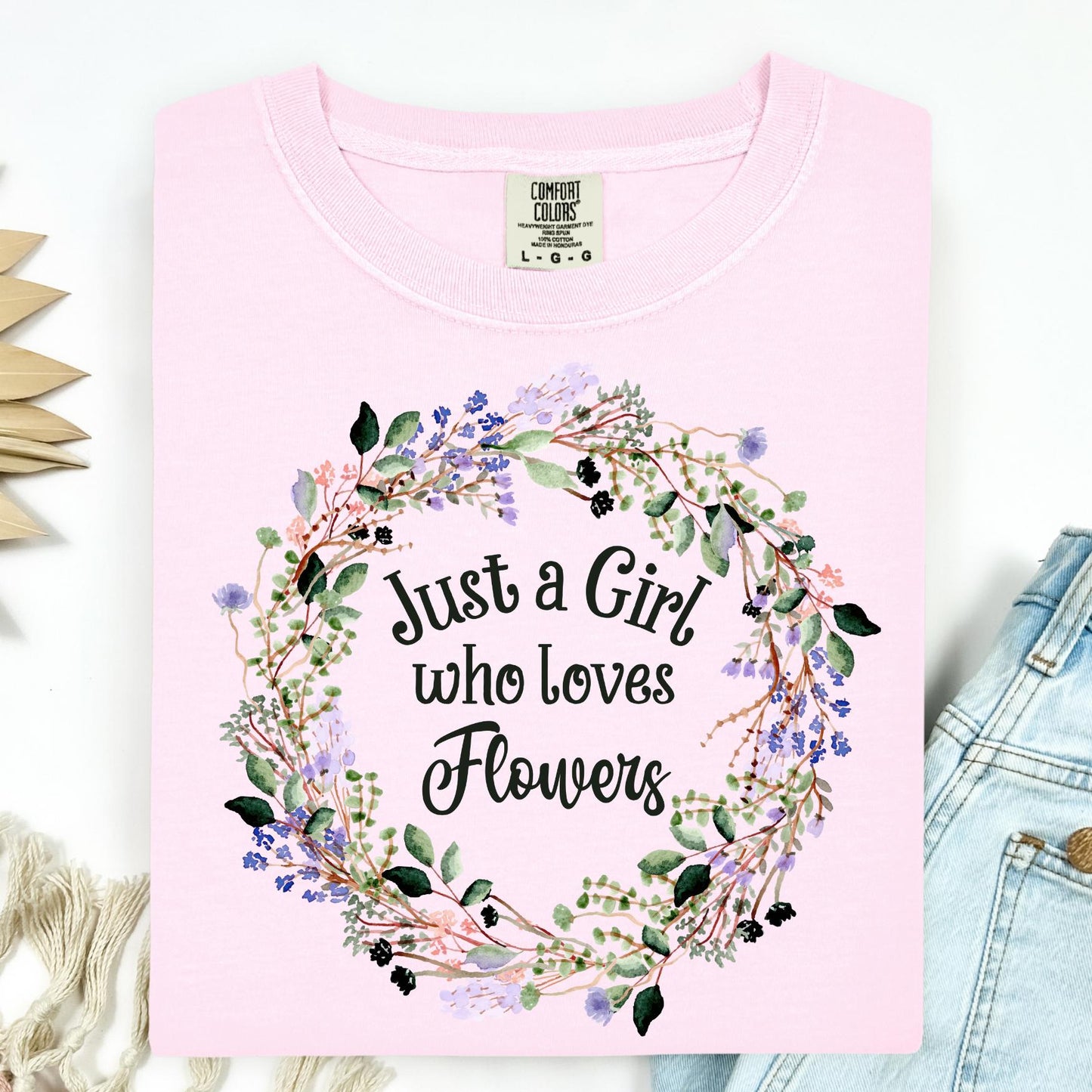 Just a Girl Who Loves Flowers T-Shirt