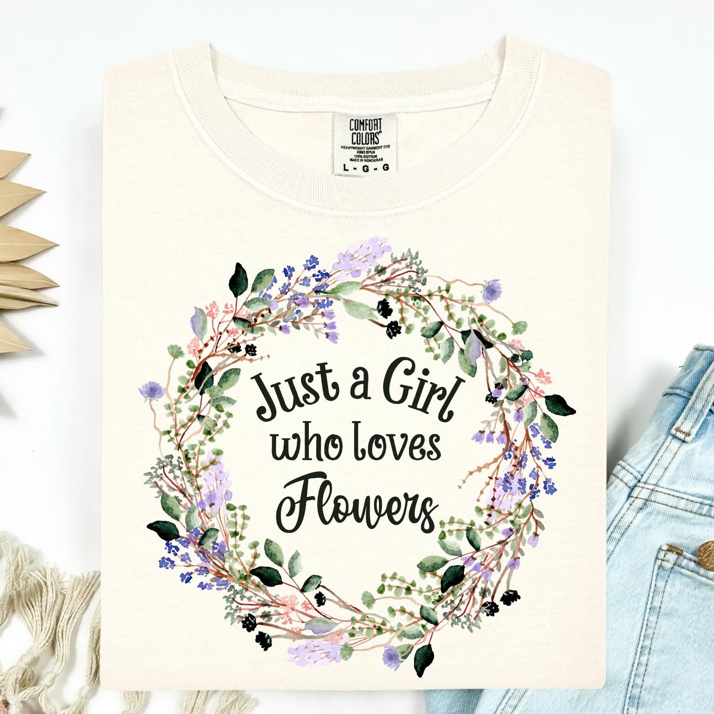 Just a Girl Who Loves Flowers T-Shirt