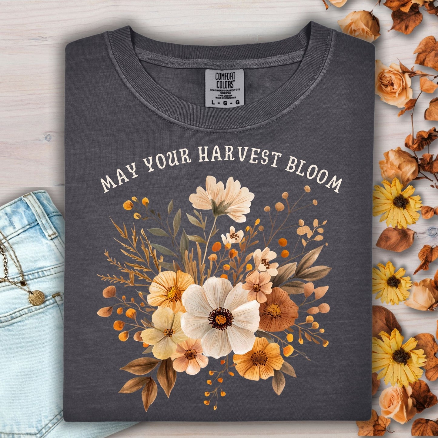 May Your Harvest Bloom T-Shirt