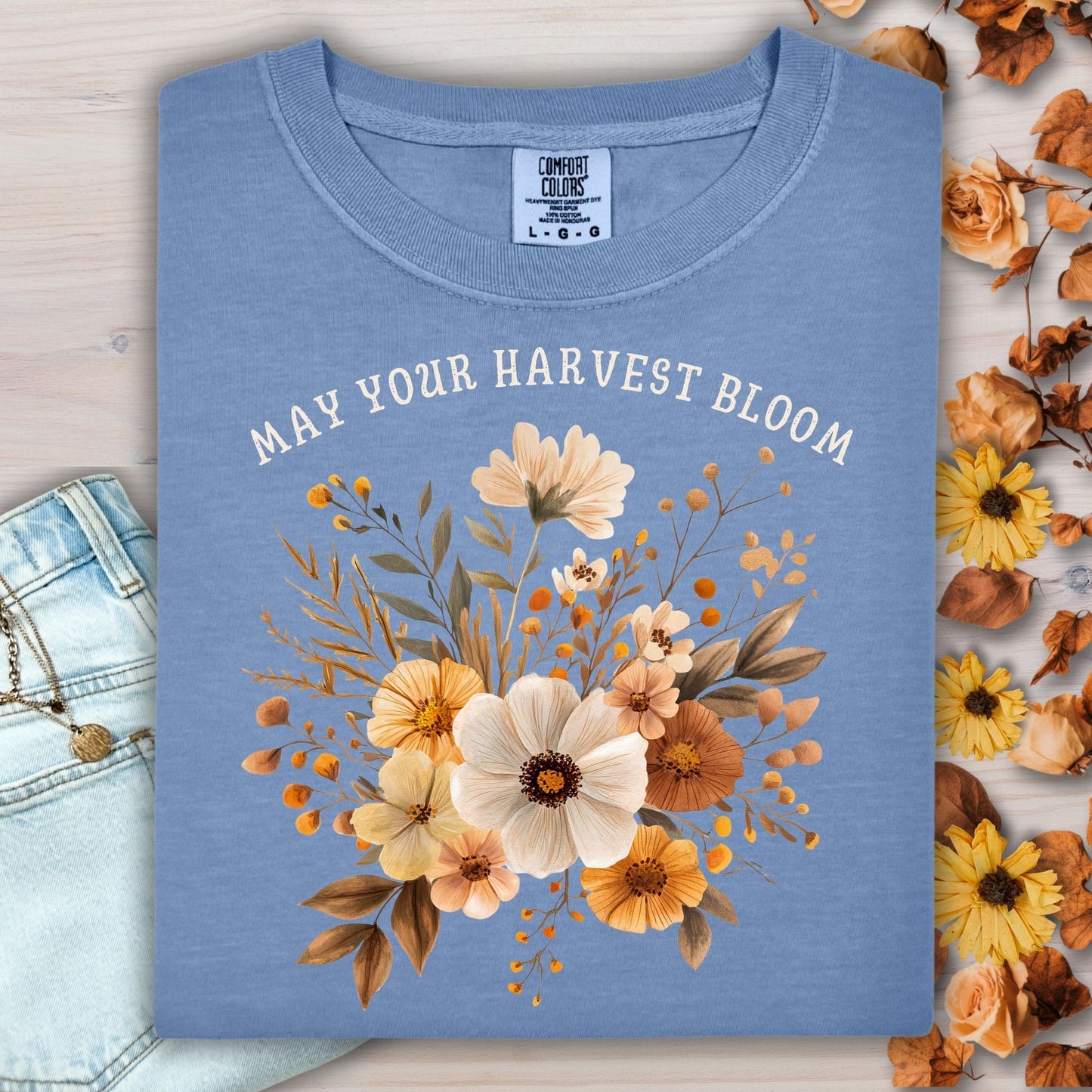 May Your Harvest Bloom T-Shirt