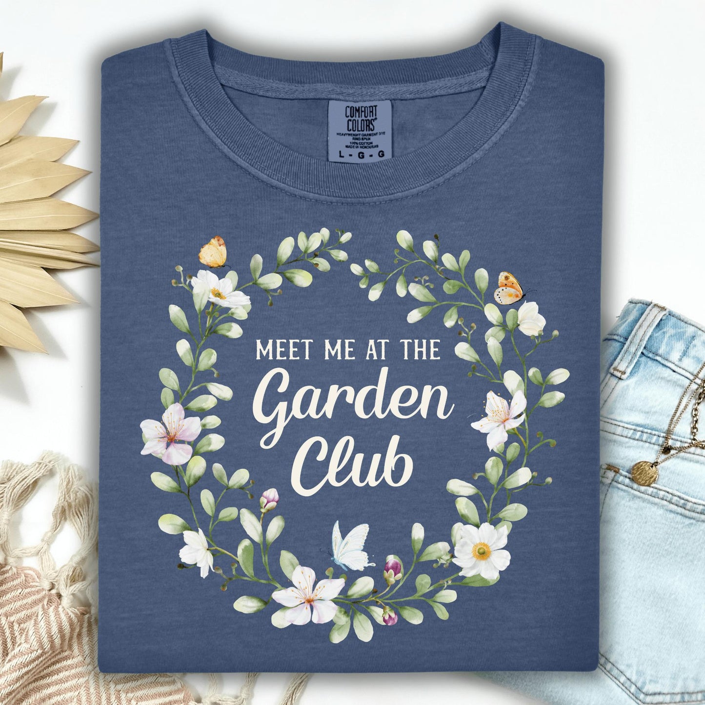 Wild Petal Threads T-Shirt S / denim Meet Me at the Garden Club T-Shirt