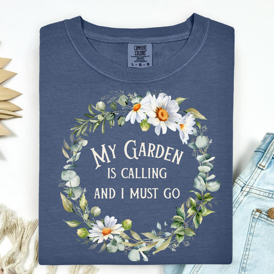 My Garden Is Calling T-Shirt