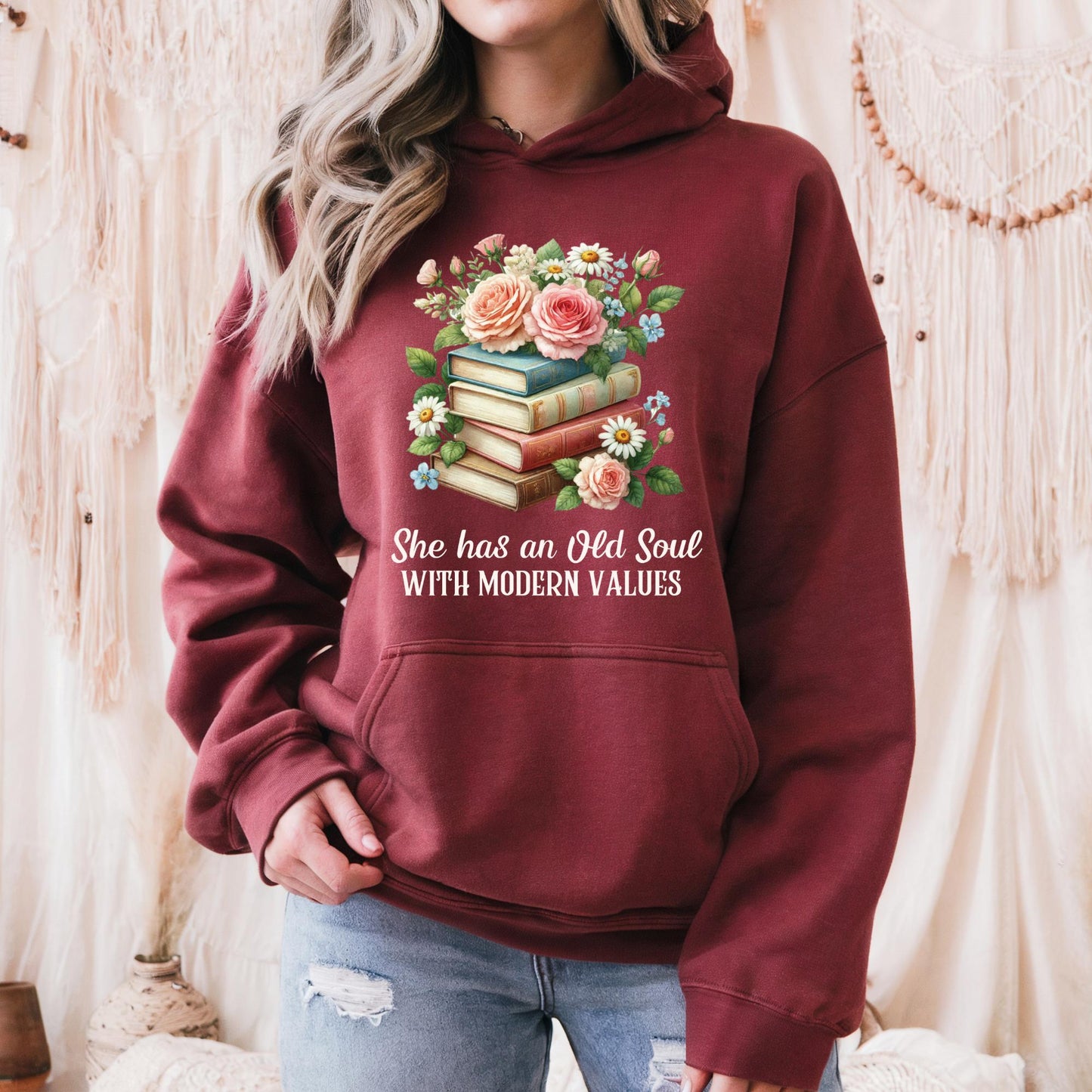 She Has an Old Soul with Modern Values Hoodie