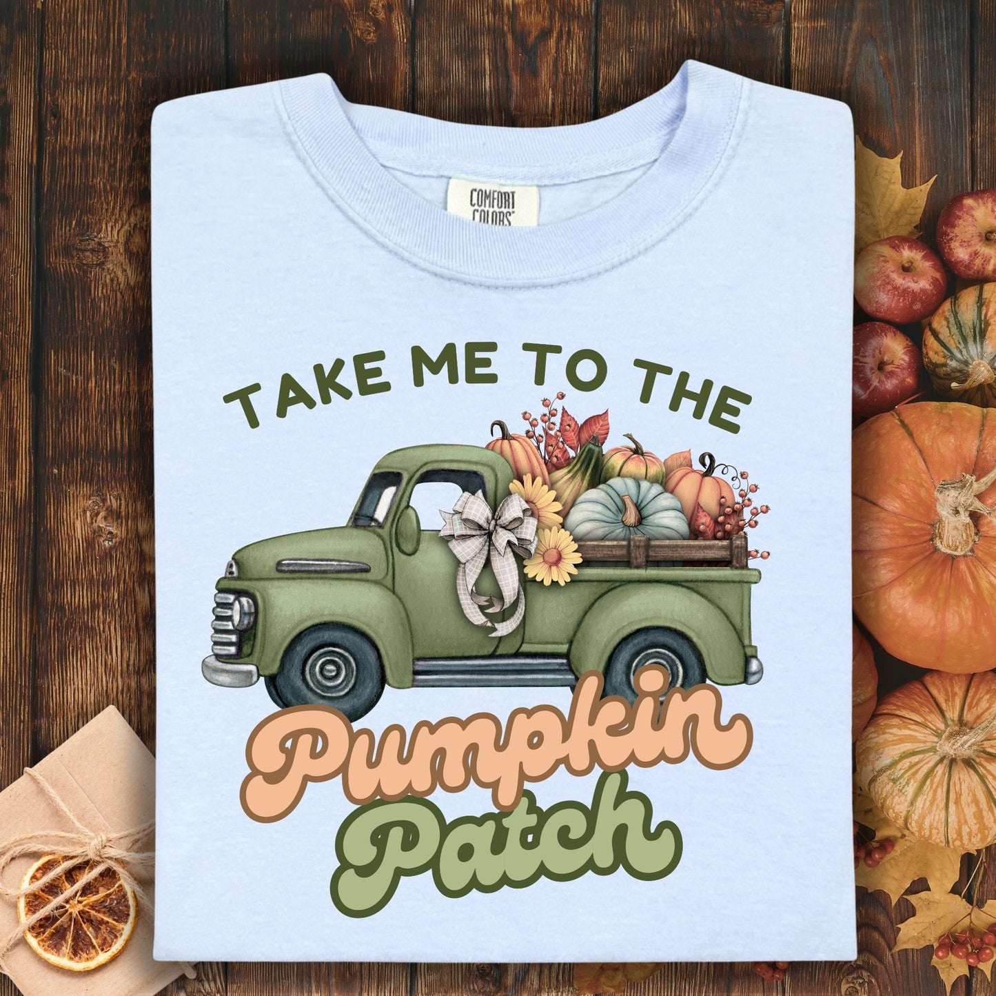 Take Me to the Pumpkin Patch T-Shirt