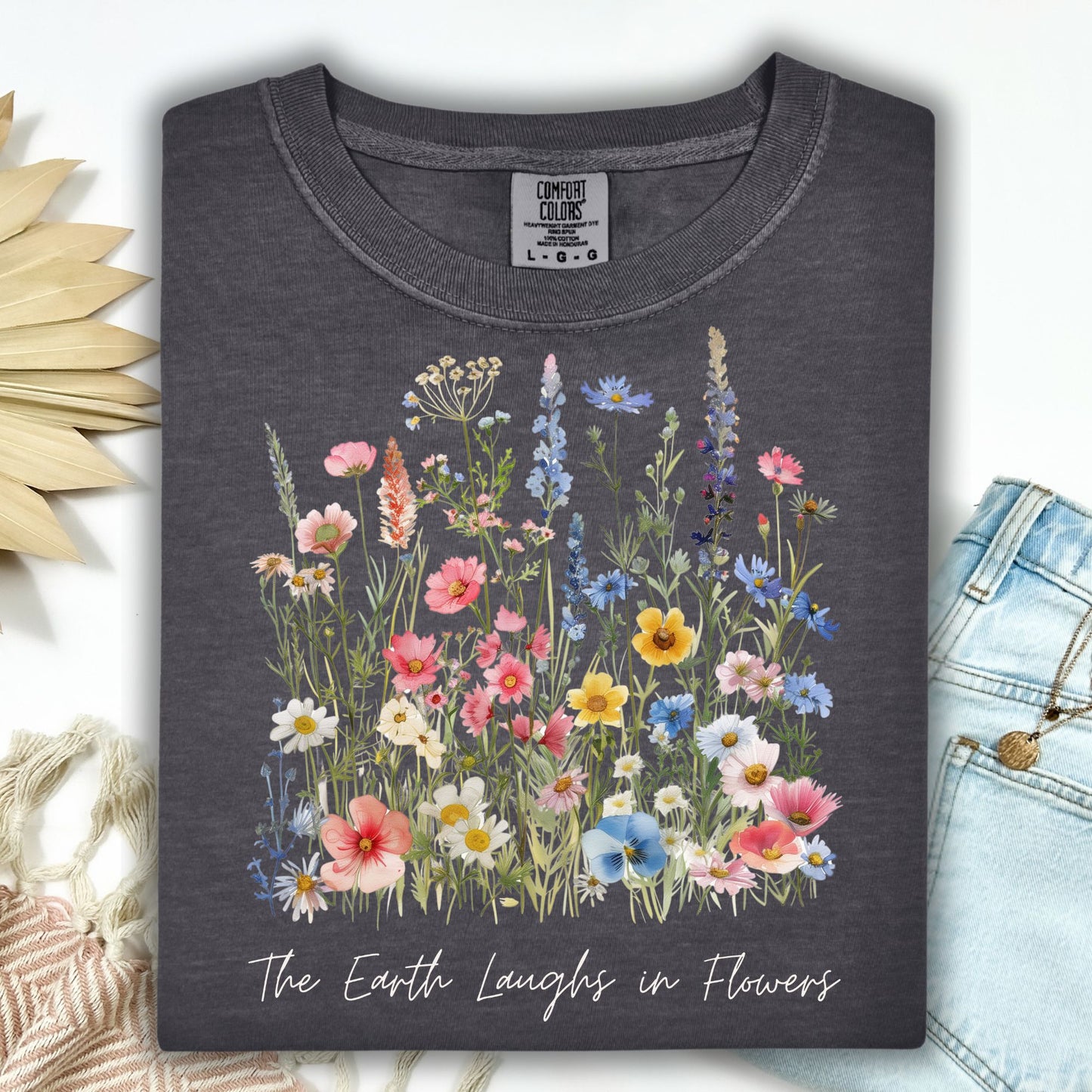 The Earth Laughs in Flowers T-Shirt