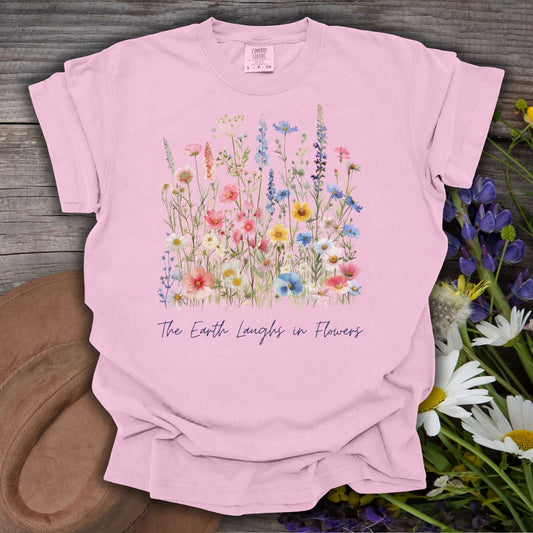 The Earth Laughs in Flowers T-Shirt