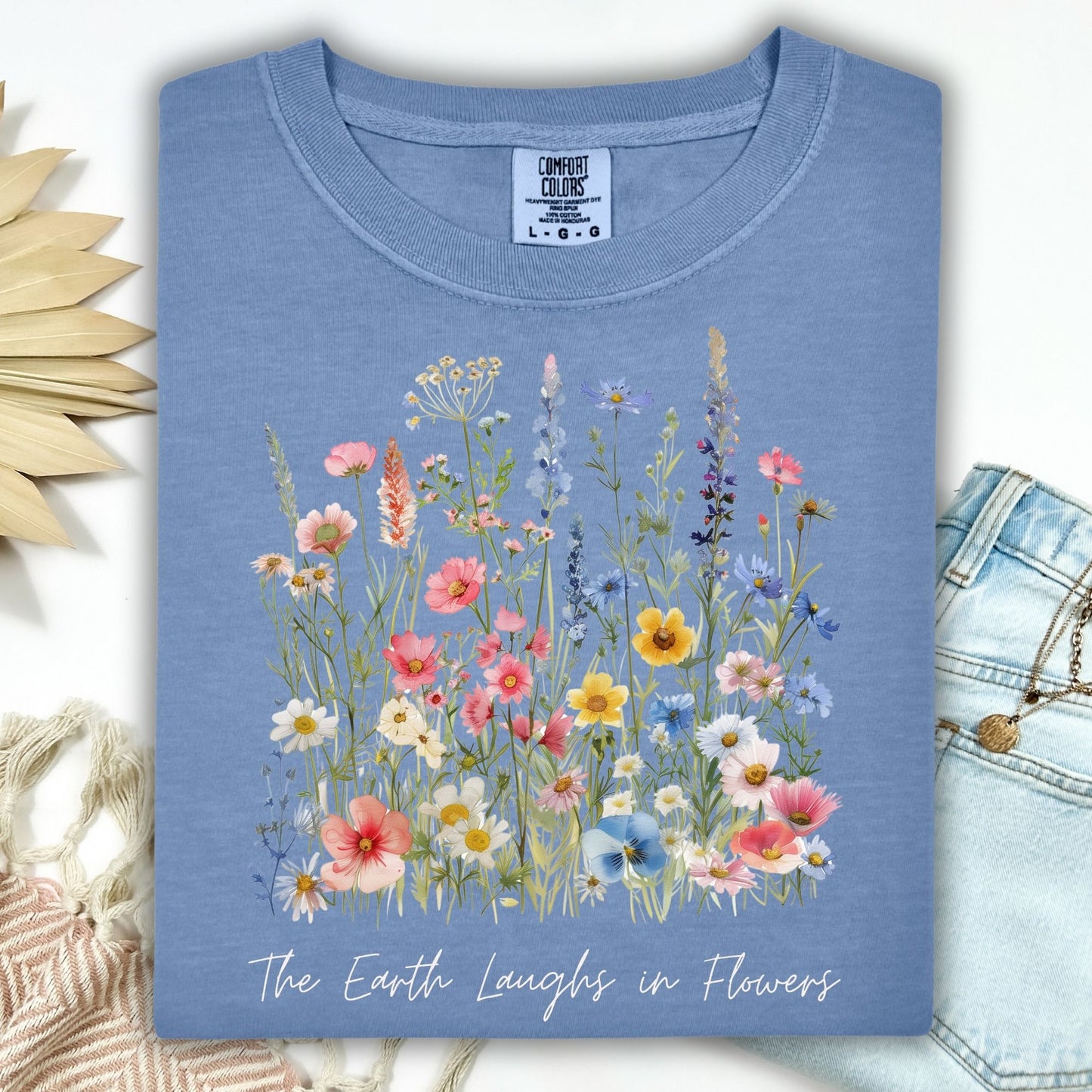 The Earth Laughs in Flowers T-Shirt