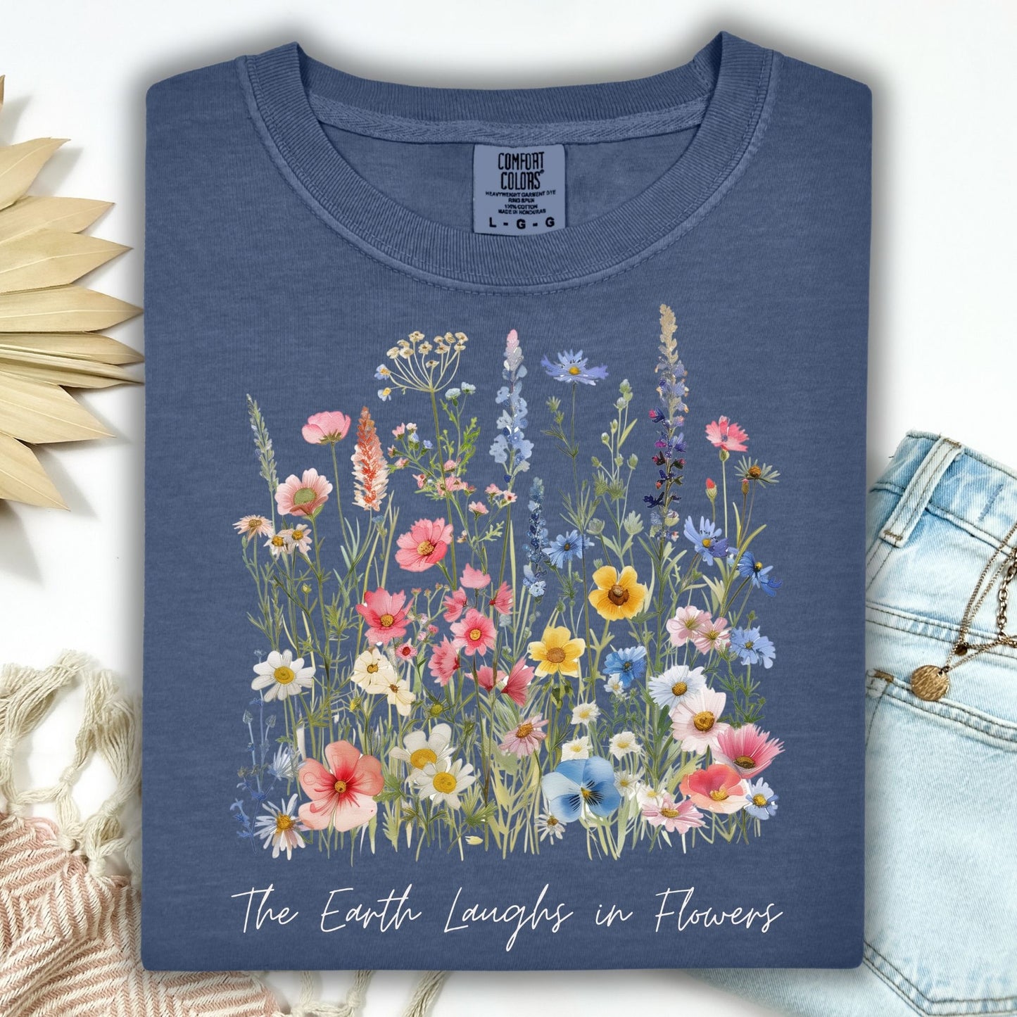 The Earth Laughs in Flowers T-Shirt