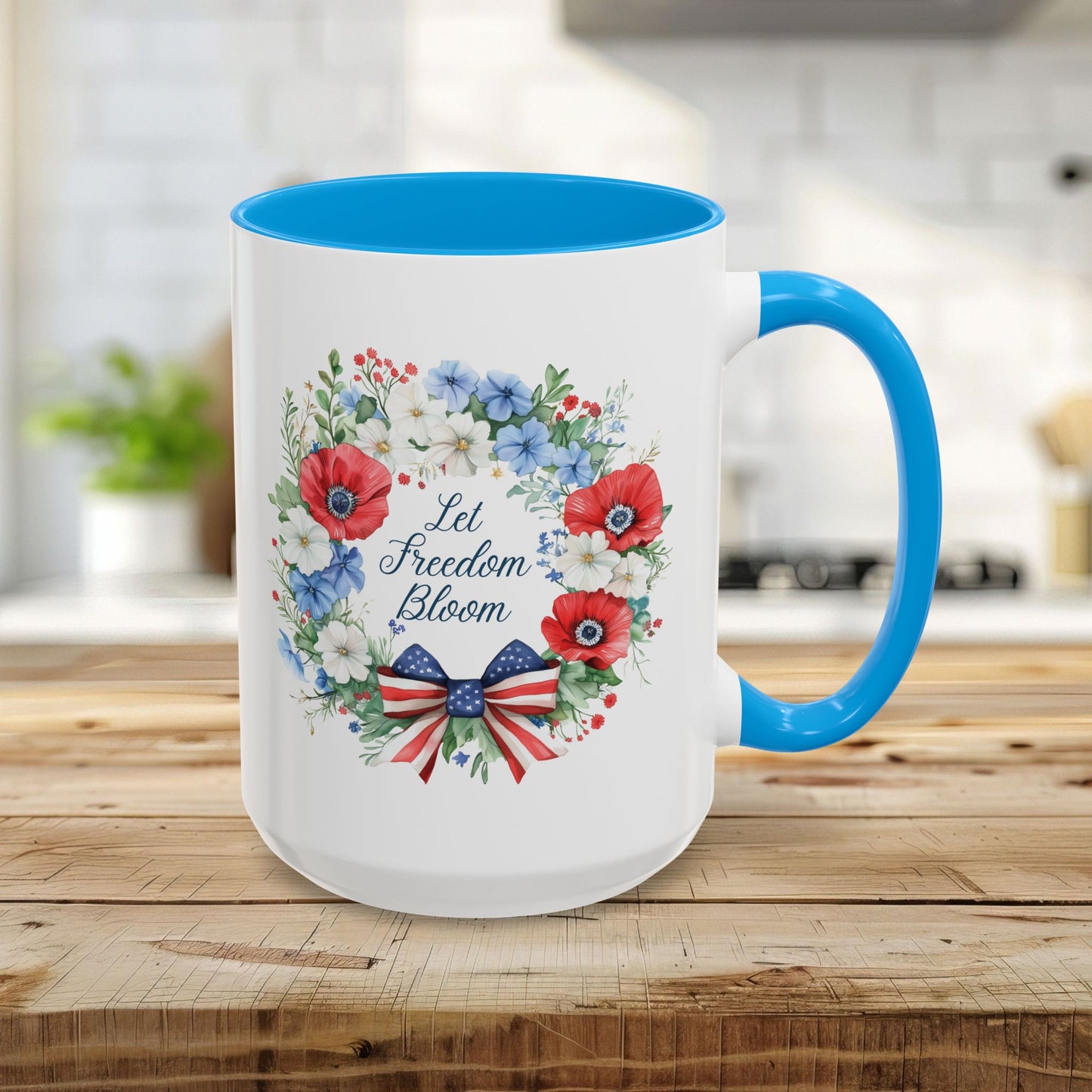 Let Freedom Bloom Patriotic Floral Wreath Mug (11/15oz)