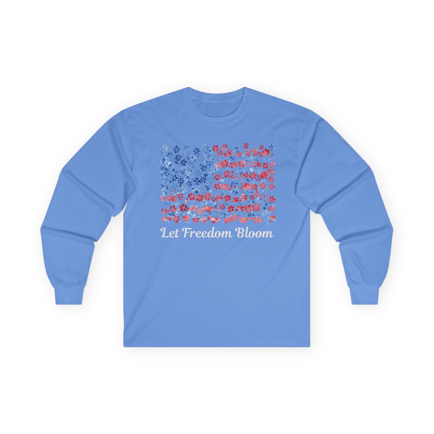 Let Freedom Bloom Floral Flag Long Sleeve Tee