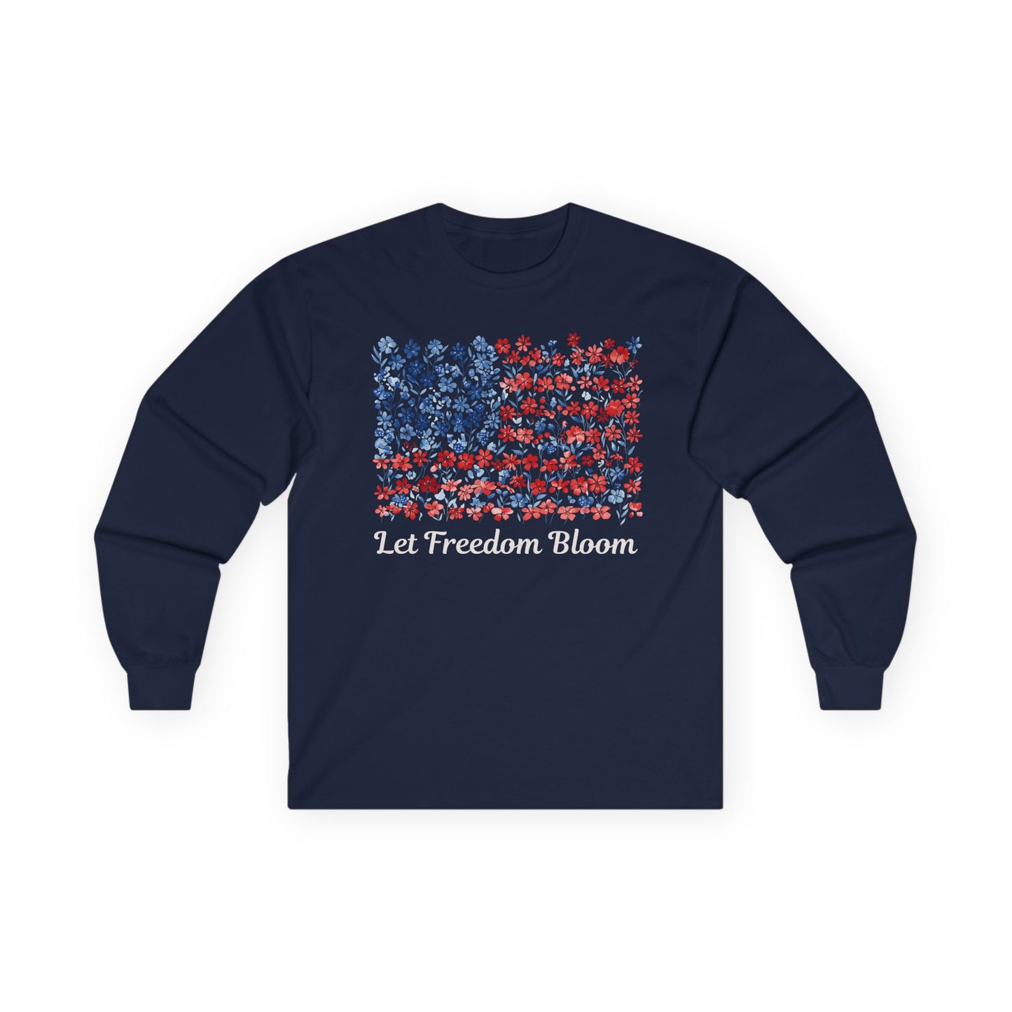 Let Freedom Bloom Floral Flag Long Sleeve Tee