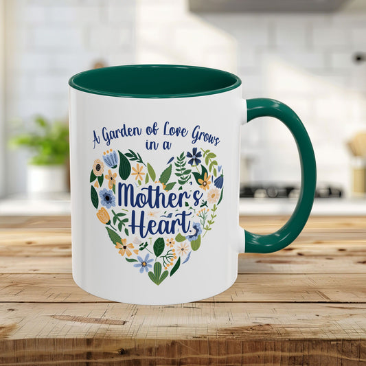 A Garden of Love Grows in a Mother's Heart Mug (11/15oz)