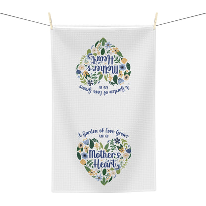 A Garden of Love Grows in a Mother's Heart Tea Towel