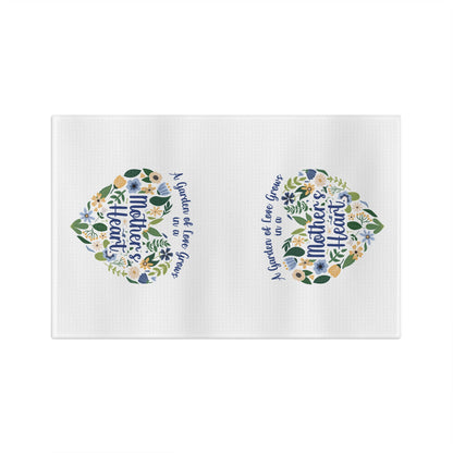 A Garden of Love Grows in a Mother's Heart Tea Towel