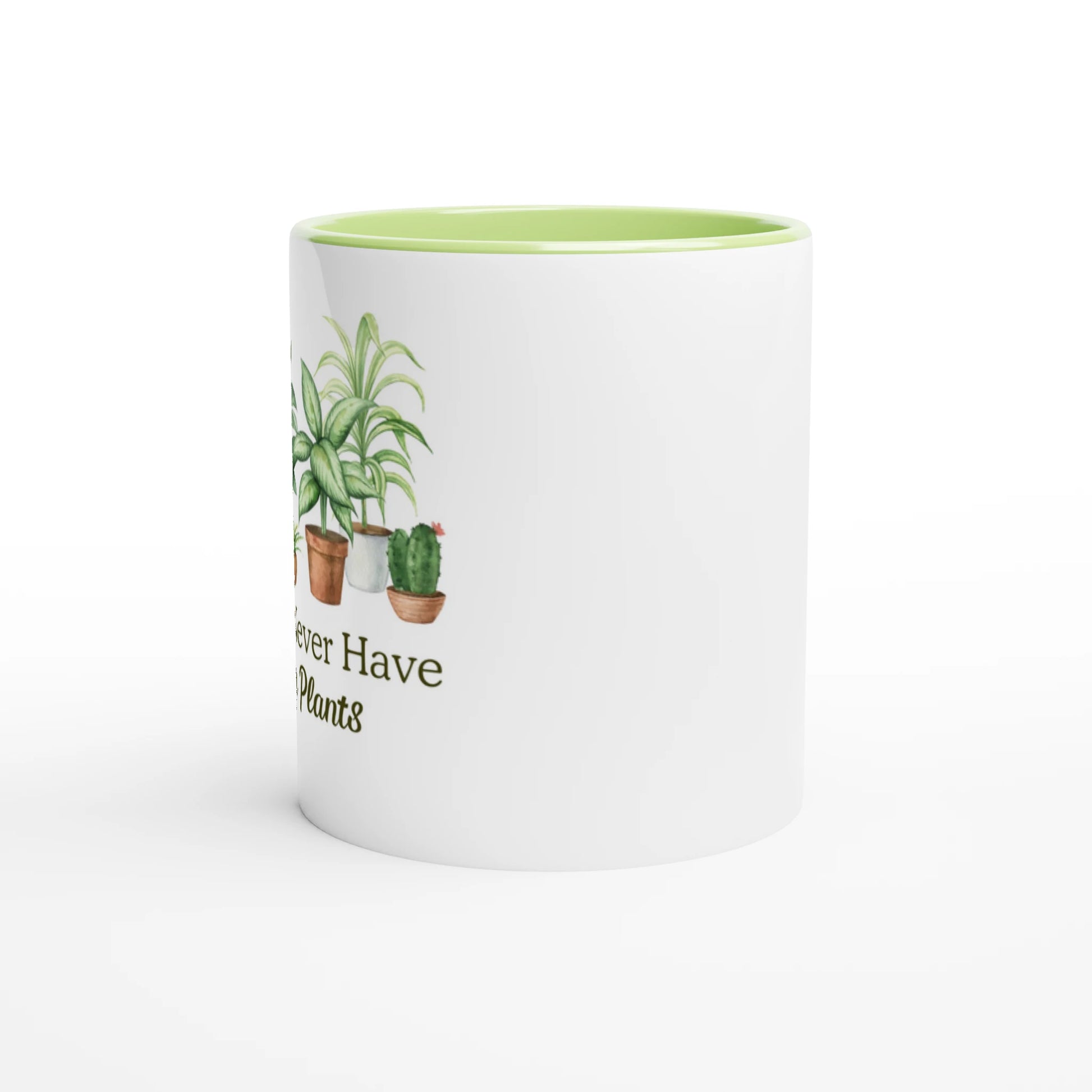 A Girl Can Never Have Too Many Plants Ceramic Mug
