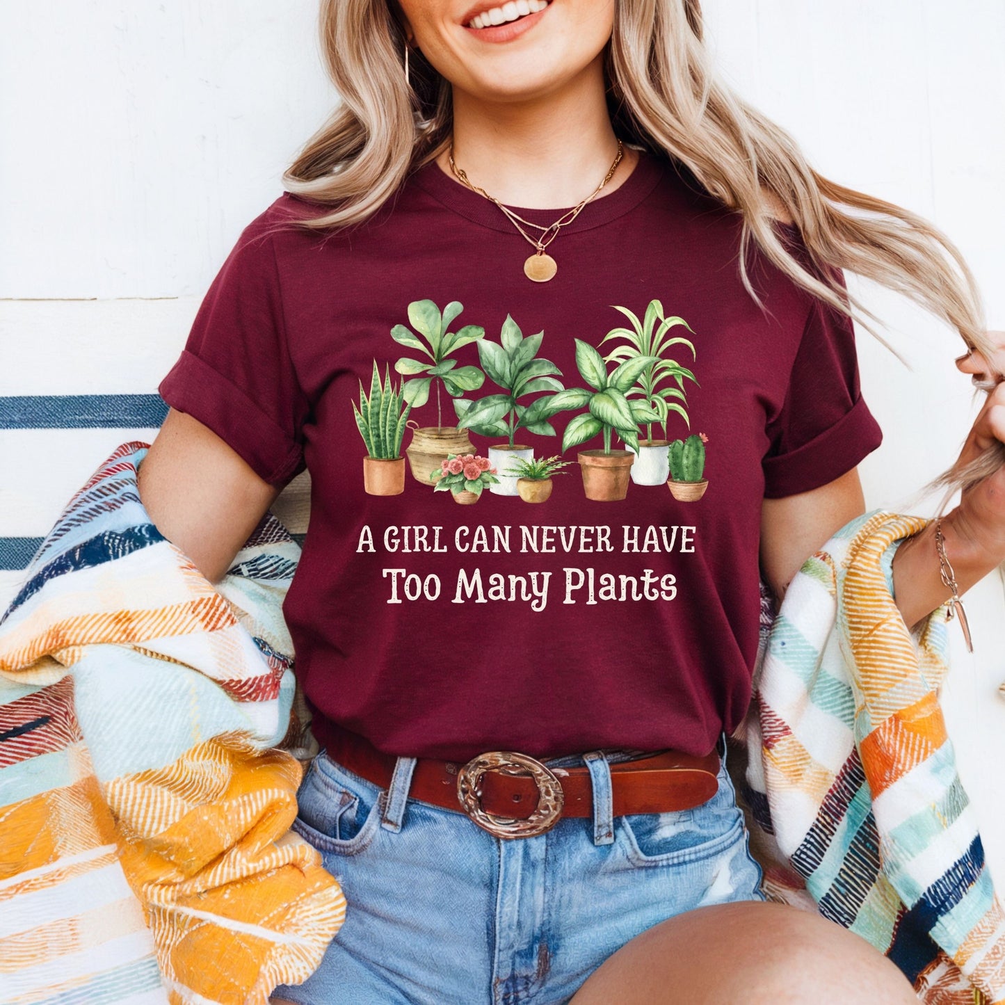 A Girl Can Never Have Too Many Plants T-Shirt