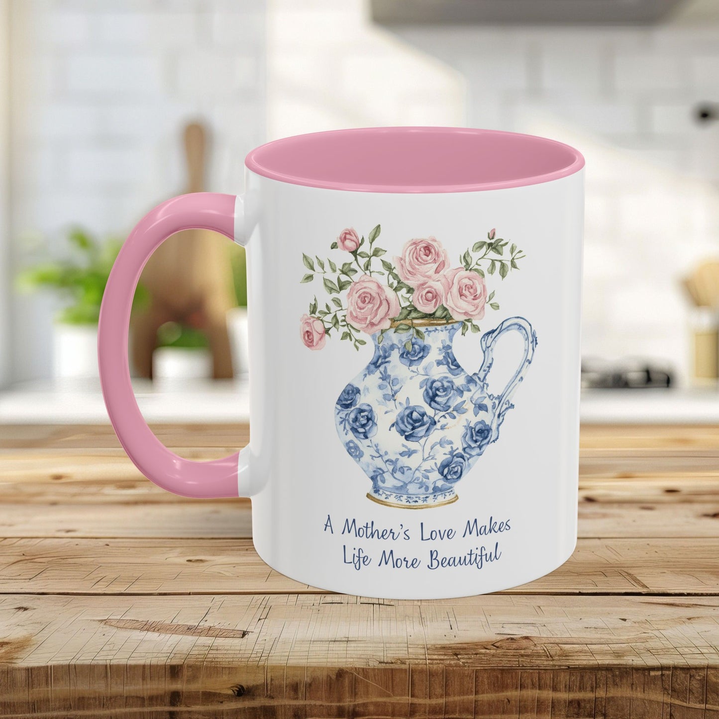 A Mother's Love Makes Life More Beautiful Mug (11/15oz)
