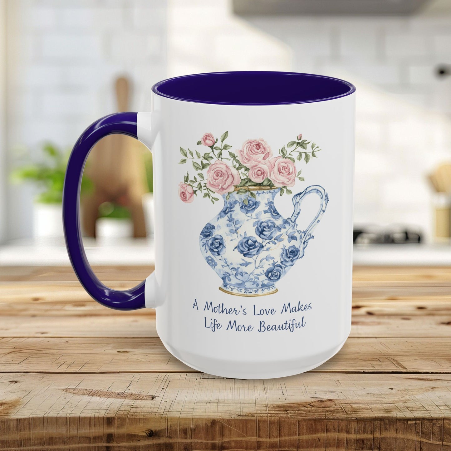 A Mother's Love Makes Life More Beautiful Mug (11/15oz)