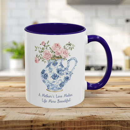 A Mother's Love Makes Life More Beautiful Mug (11/15oz)