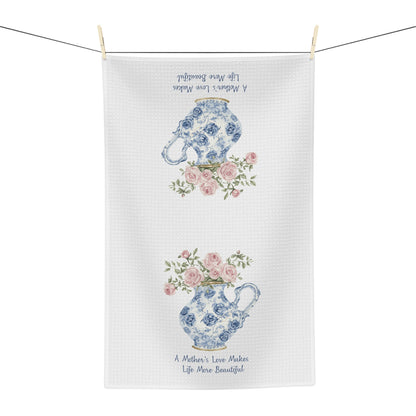 A Mother's Love Makes Life More Beautiful Tea Towel