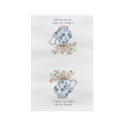 A Mother's Love Makes Life More Beautiful Tea Towel