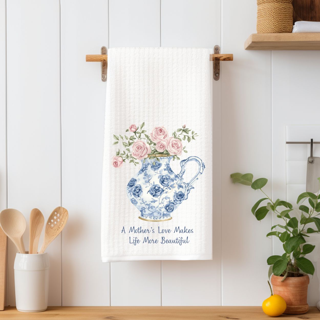 A Mother's Love Makes Life More Beautiful Tea Towel