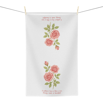"A Mother’s Love is Like a Rose" Tea Towel