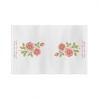 "A Mother’s Love is Like a Rose" Tea Towel