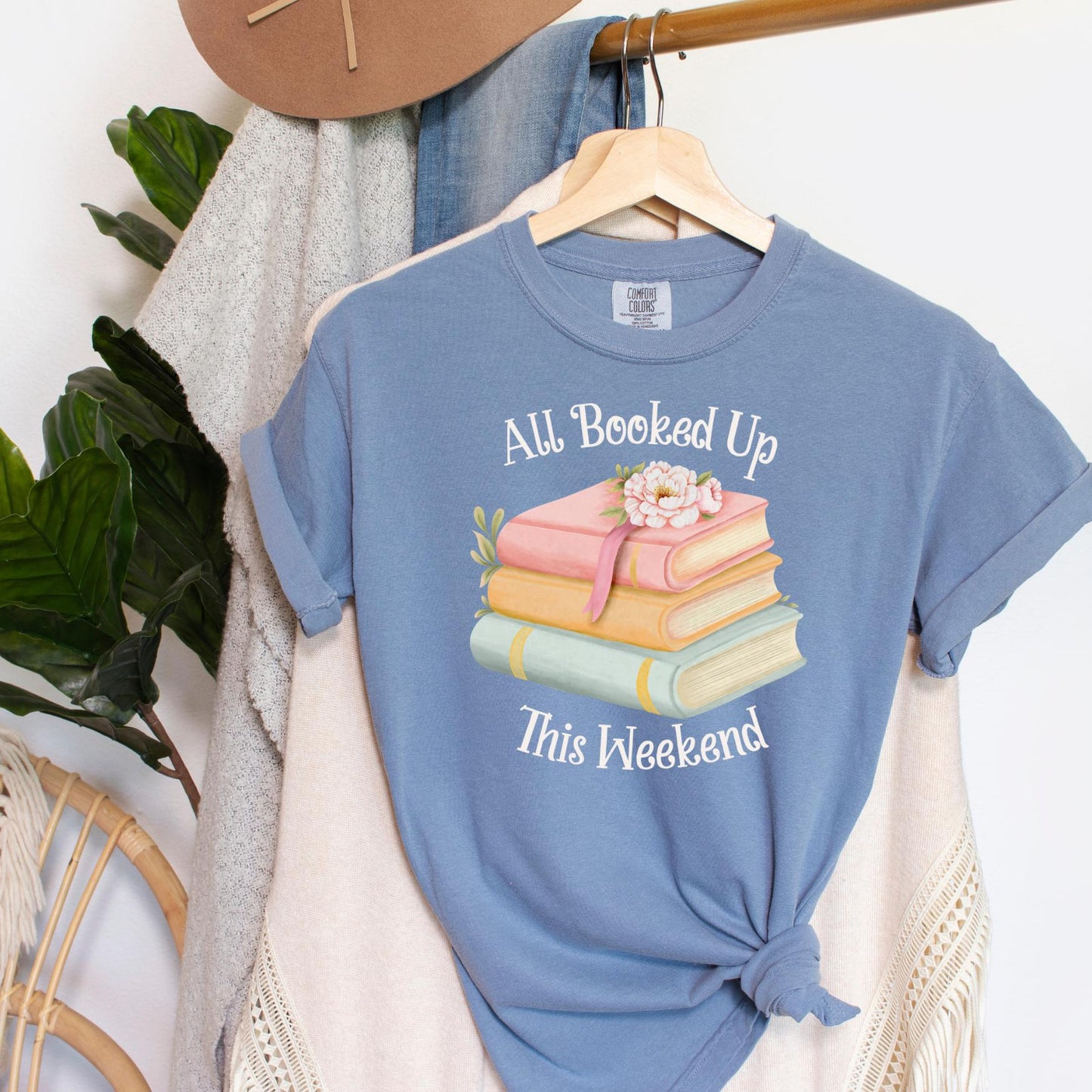All Booked Up This Weekend T-Shirt