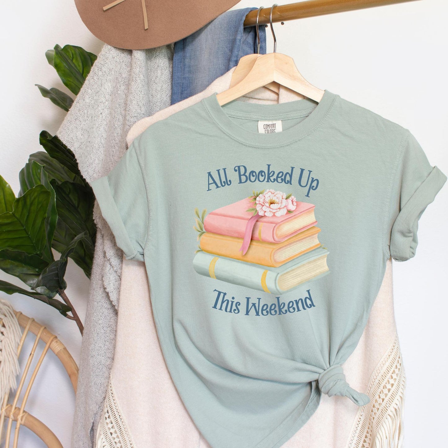 All Booked Up This Weekend T-Shirt