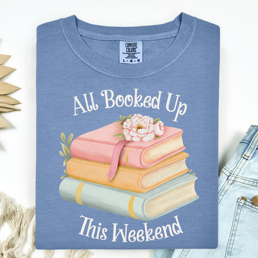 Wild Petal Threads T-Shirt S / blue jean All Booked Up This Weekend T-Shirt