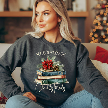 All Booked for Christmas Sweatshirt