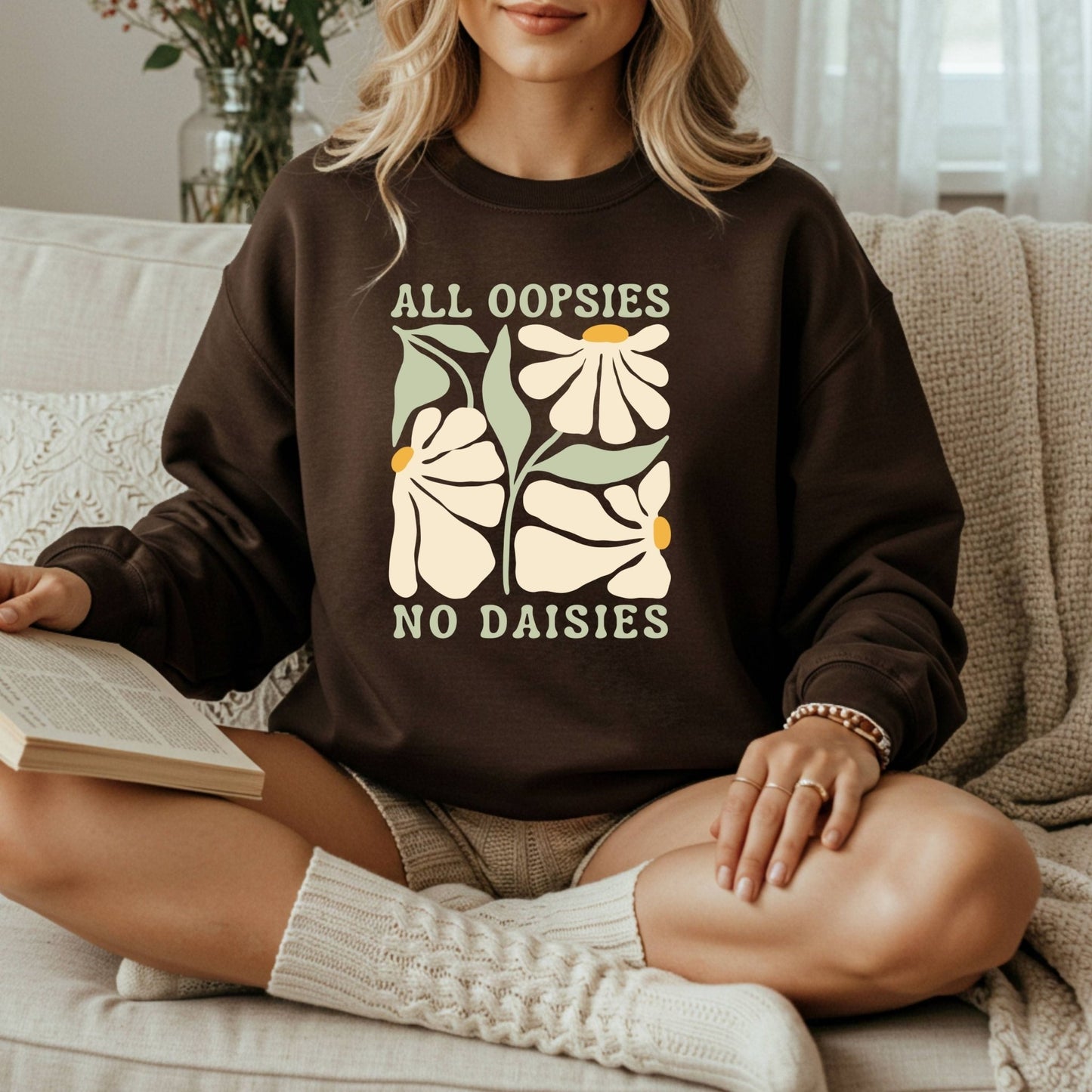 All Oopsies No Daisies Floral Boho Sweatshirt