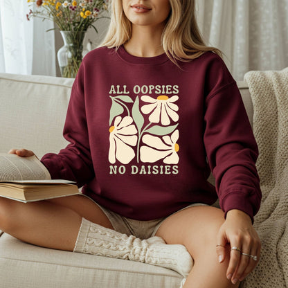 All Oopsies No Daisies Floral Boho Sweatshirt