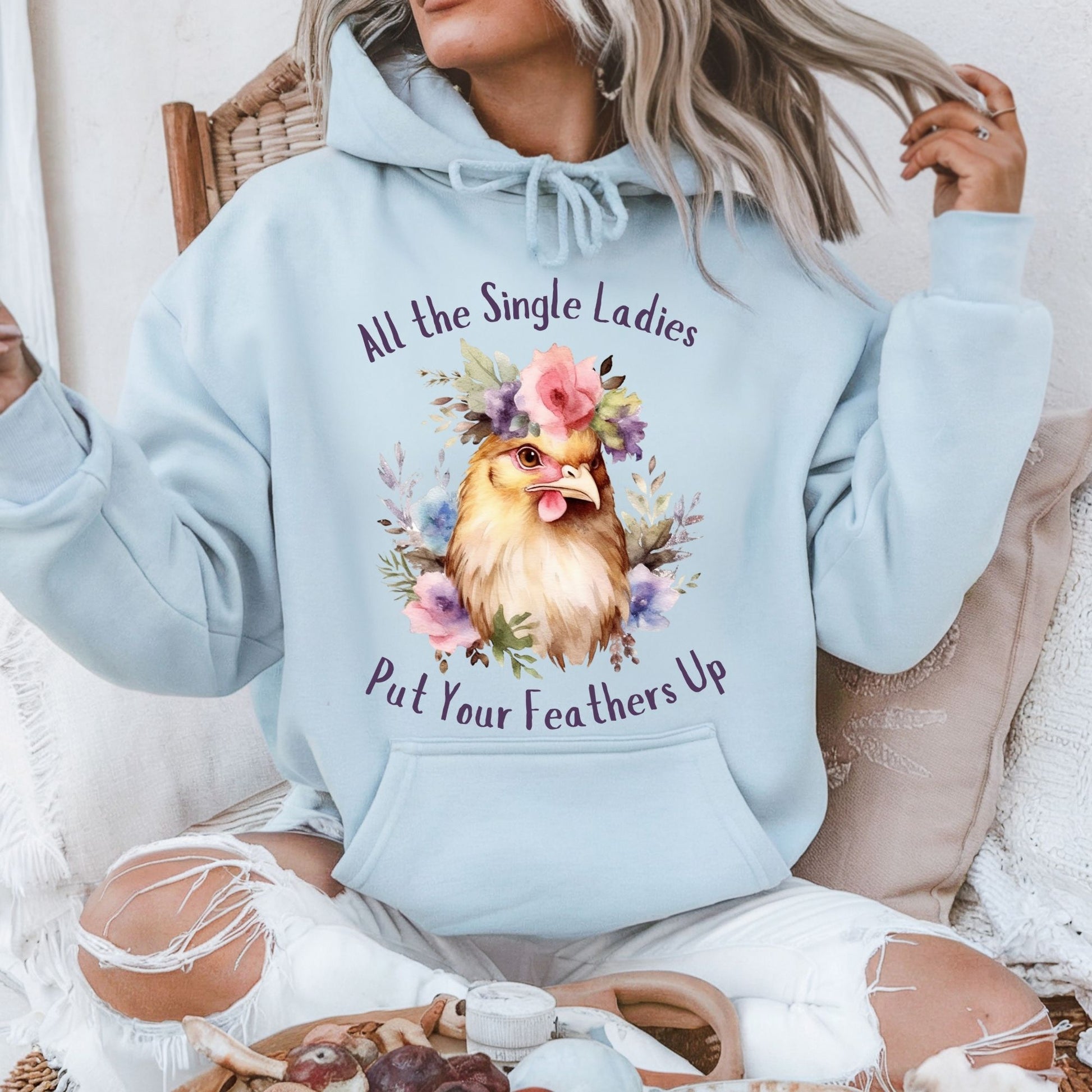 All the Single Ladies Hoodie
