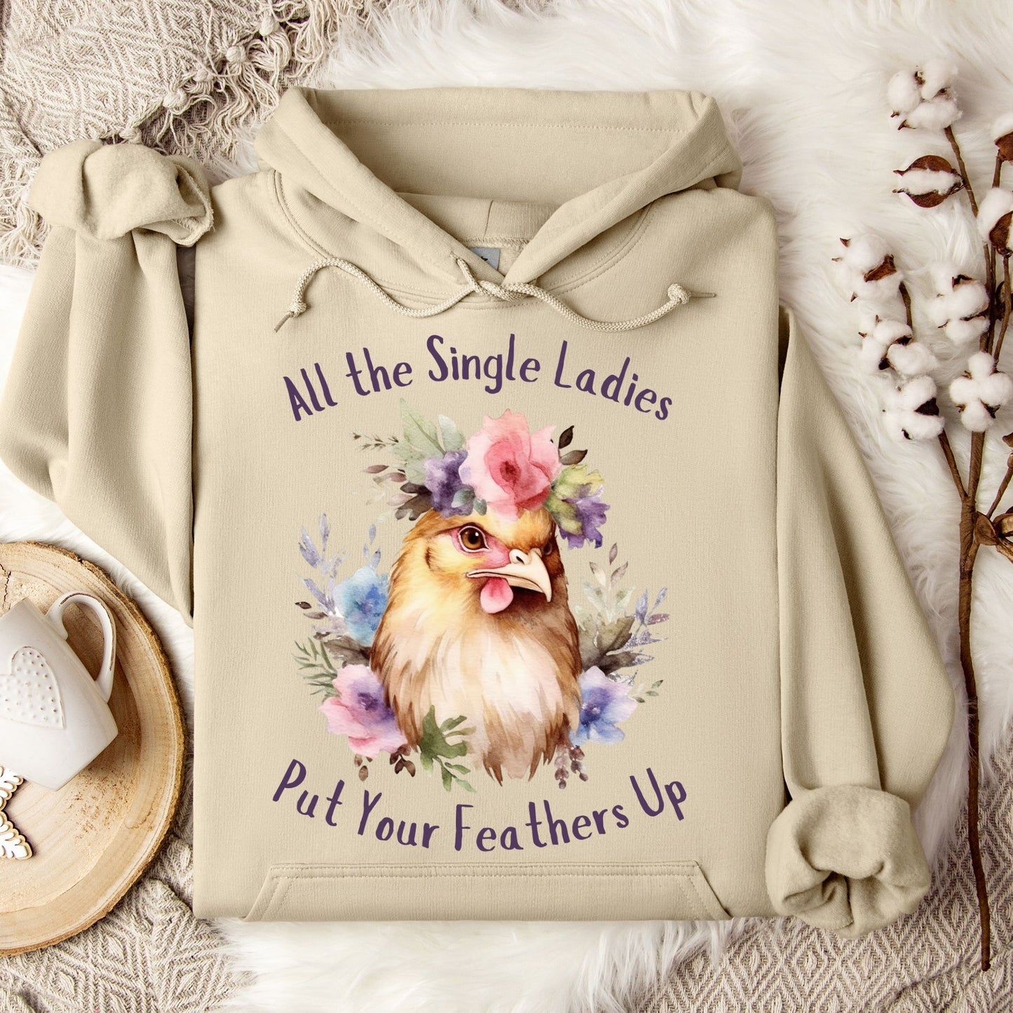 All the Single Ladies Hoodie