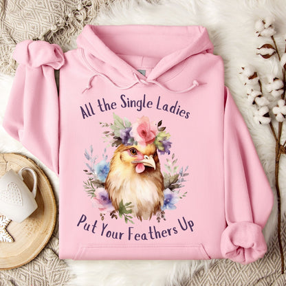All the Single Ladies Hoodie