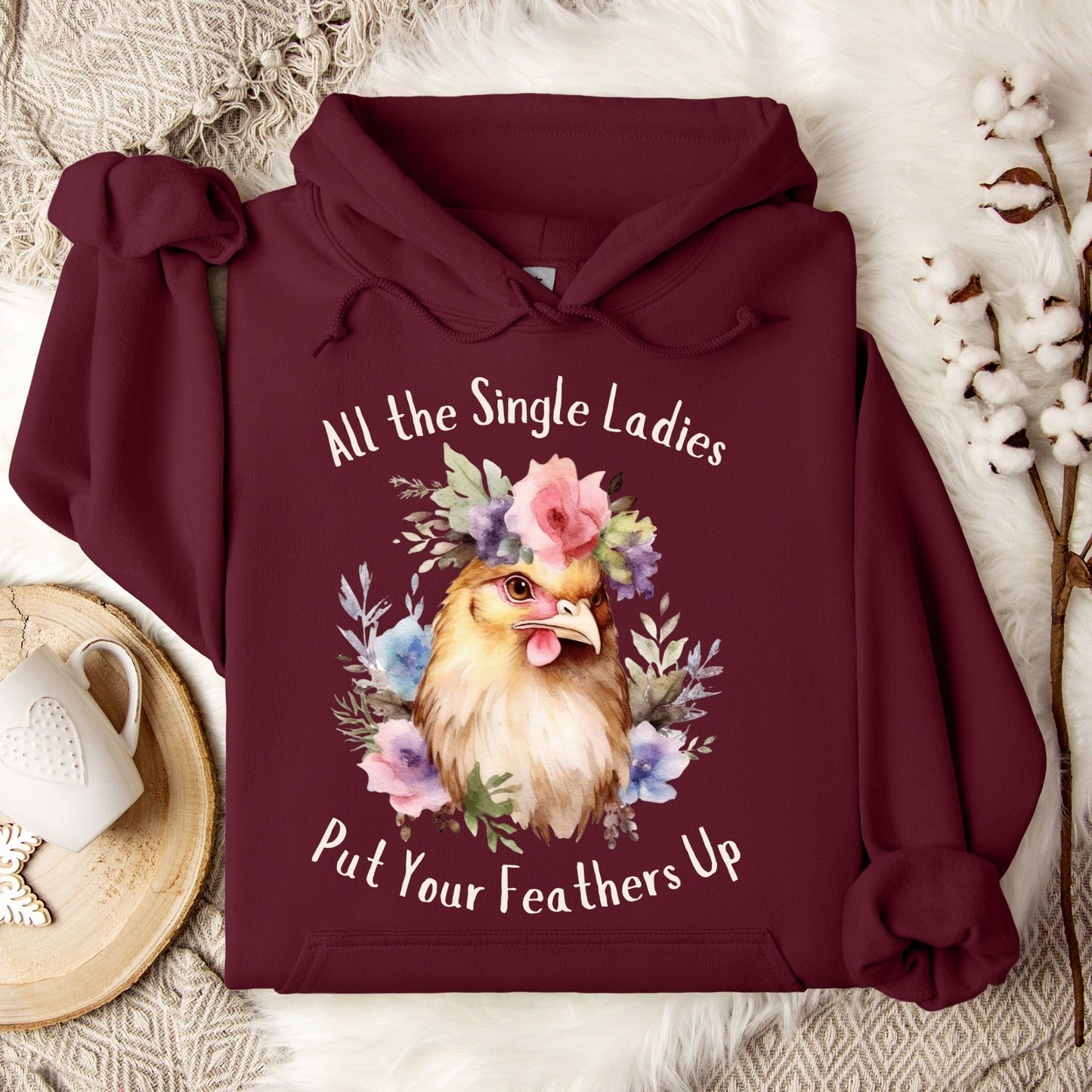 All the Single Ladies Hoodie