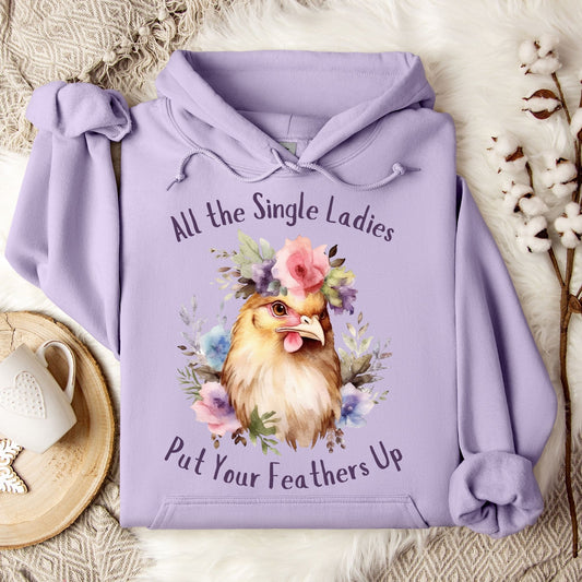 All the Single Ladies Hoodie