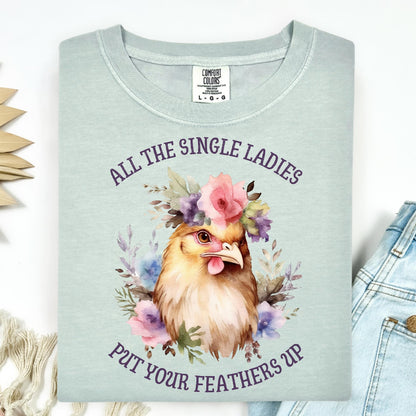 All the Single Ladies T-Shirt